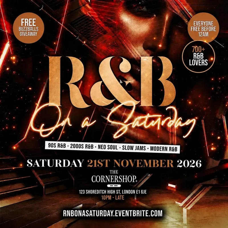 R&B On A Saturday - Shoreditch Free RnB Party