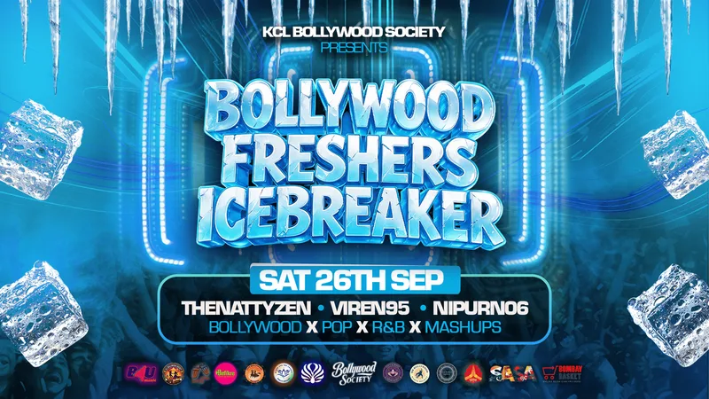 KCL Bollywood Society presents Bollywood Freshers Icebreaker (London's Official Move-In Bolly Party) - Sat 26 September