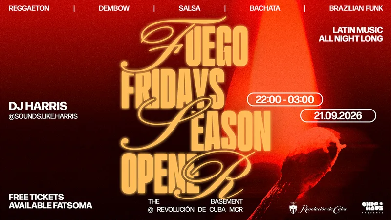 FUEGO FRIDAYS: SEASON OPENER | 25 Sept