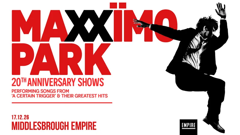 Maxïmo Park: 20th Anniversary Show - LIVE!