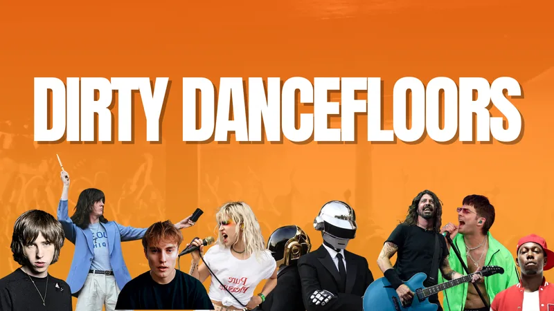 Dirty Dancefloors