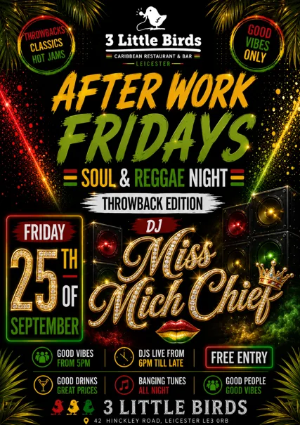 After Work Fridays - DJ Miss Mich Chief
