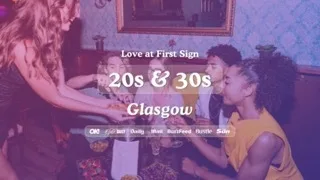 20s & 30s Singles Night at Bluedog Glasgow | Love at First Sign