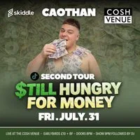Caothan Live & Unfiltered: Still Hungry for Money