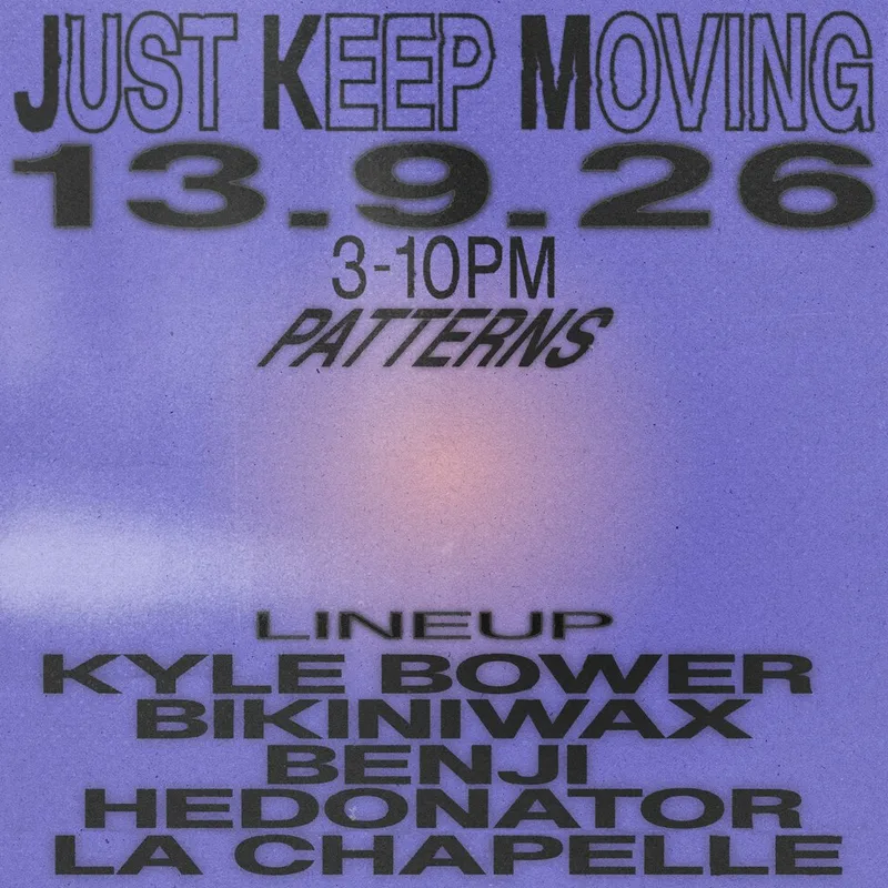 Just Keep Moving