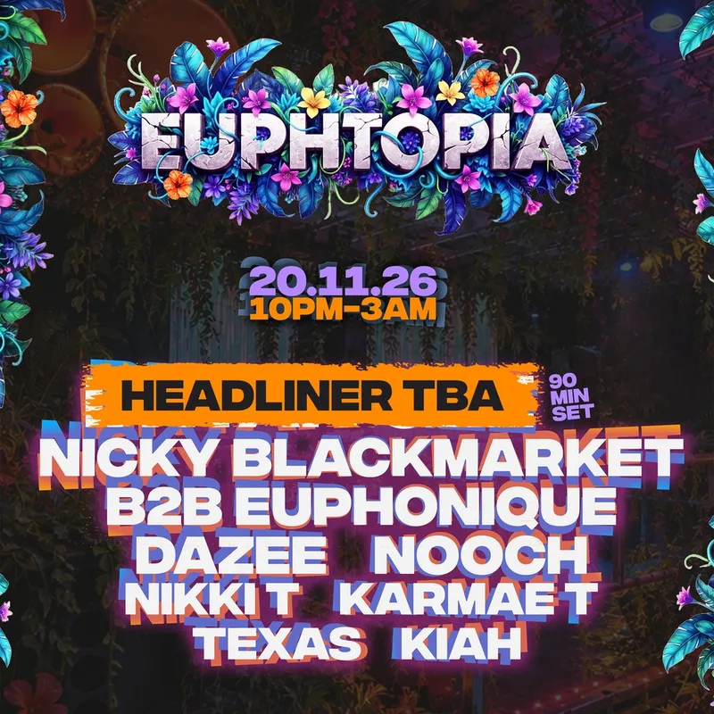 Euphtopia: Secret Headliner TBA, Nicky Blackmarket & More