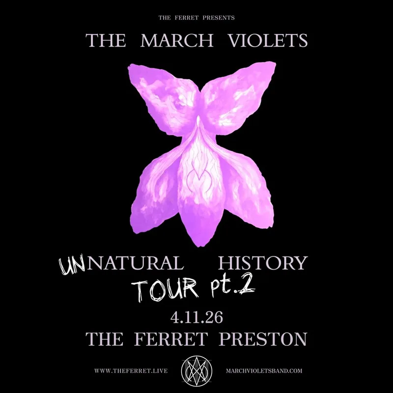 The March Violets - Unnatural History Tour Pt 2