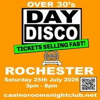 Day Disco (Over 30's) - Saturday 25th July 2026
