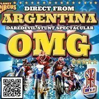 Planet Circus OMG presents - Daredevils Stunts OMG! Swadlincote
