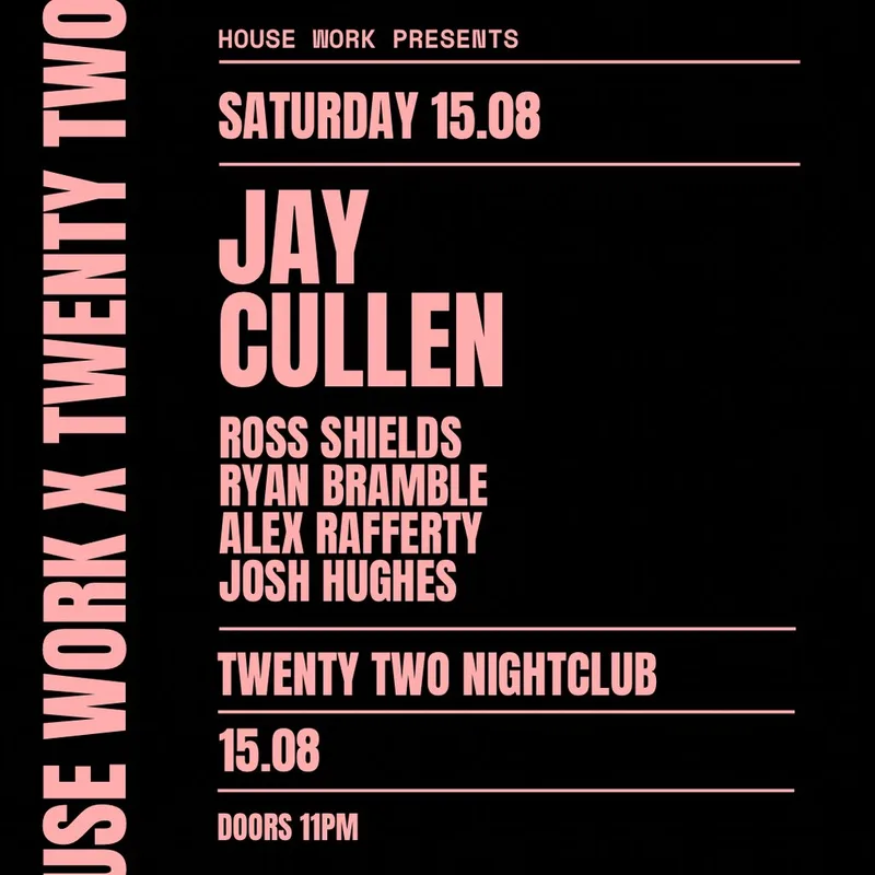 House Work presents Twenty Two | 15.08