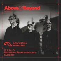 Above & Beyond presents Anjunabeats Liverpool