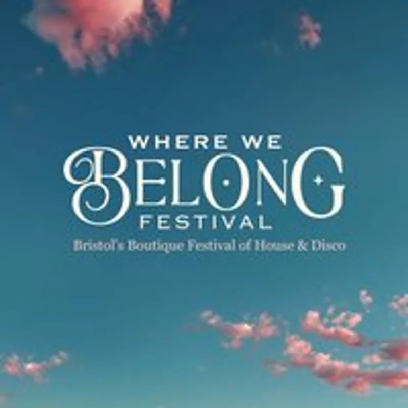 Where We Belong Festival 2027