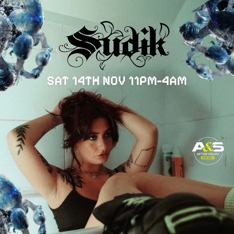 Afterhourz Sesh: SUDIK-Manchester