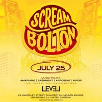 Scream Bolton - Sat 25th July 2026