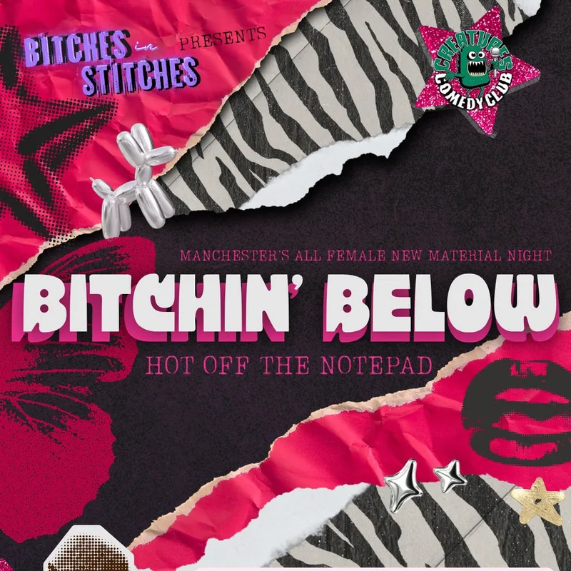 Bitches in Stitches Presents: Bitchin' Below | Creatures Comedy