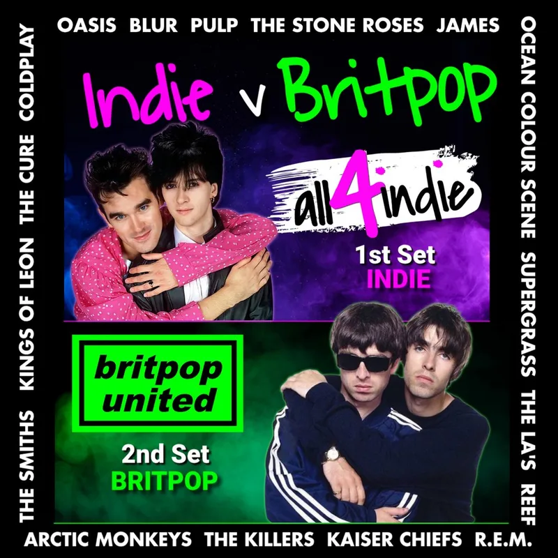 INDIE v BRITPOP Double Headliner