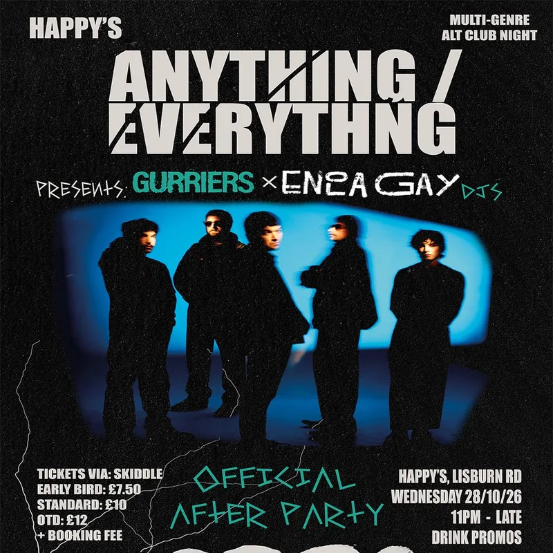 ANYTHING/EVERYTHING: Official Gurriers After Party