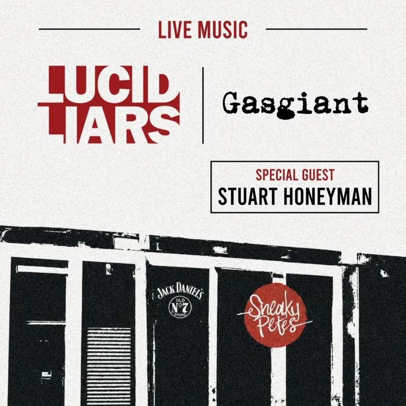 Gasgiant, Lucid Liars & Stuart Honeyman