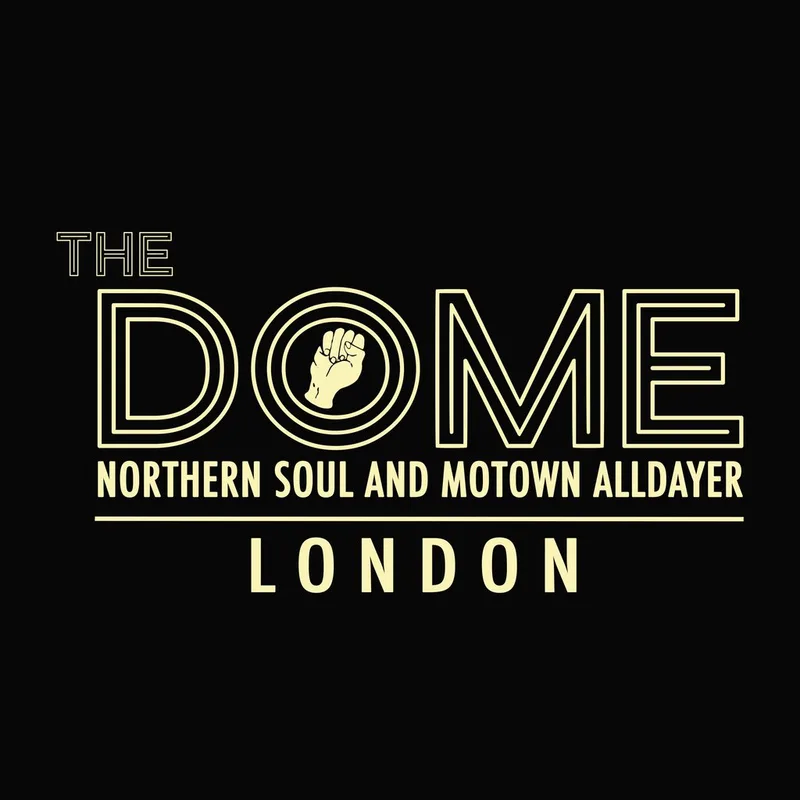 The Dome: Northern Soul and Motown Alldayer