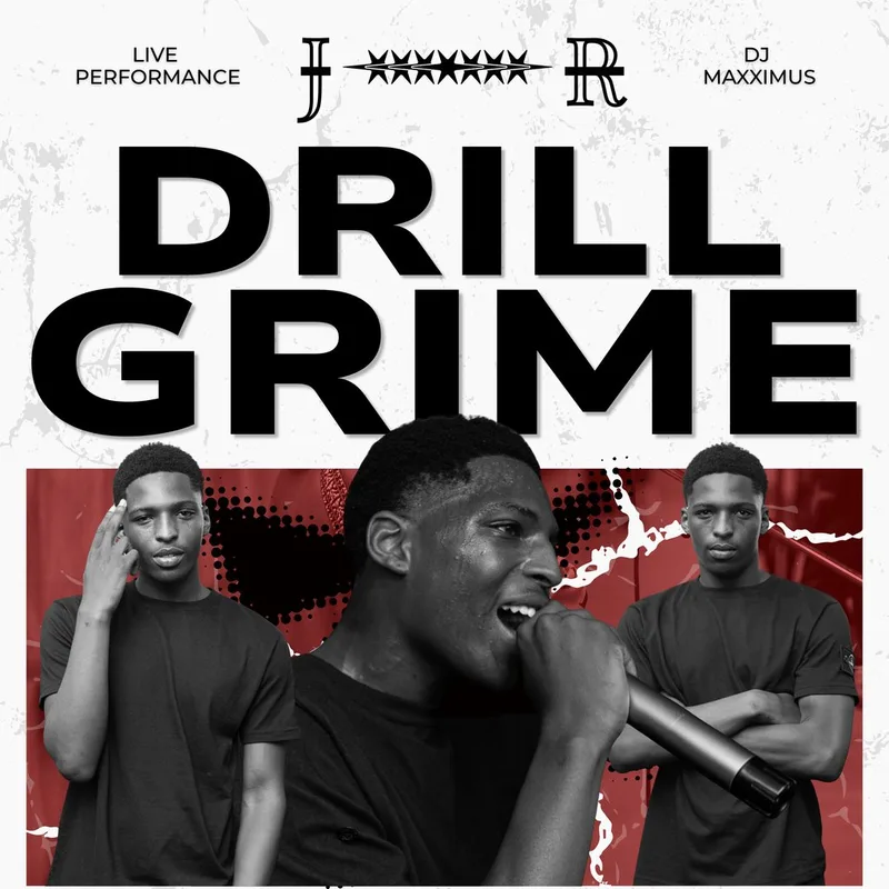 JR Presents: DRILL GRIME NIGHT