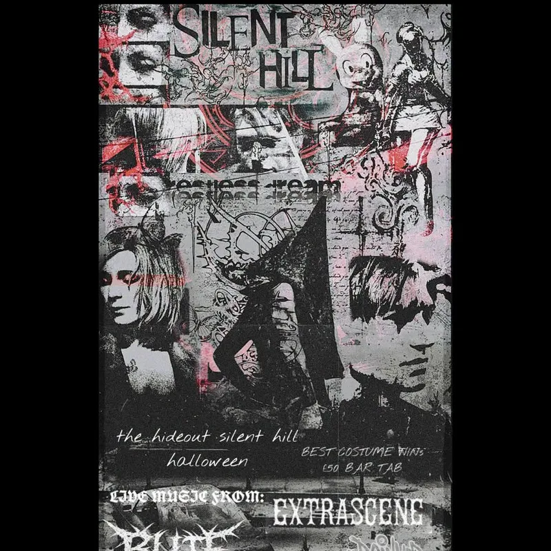 Silent hill at the Hideout
