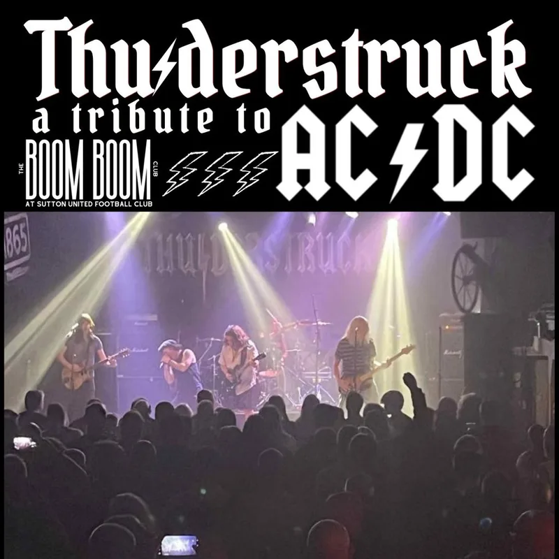 Thunderstruck: The Ultimate ACDC Experience