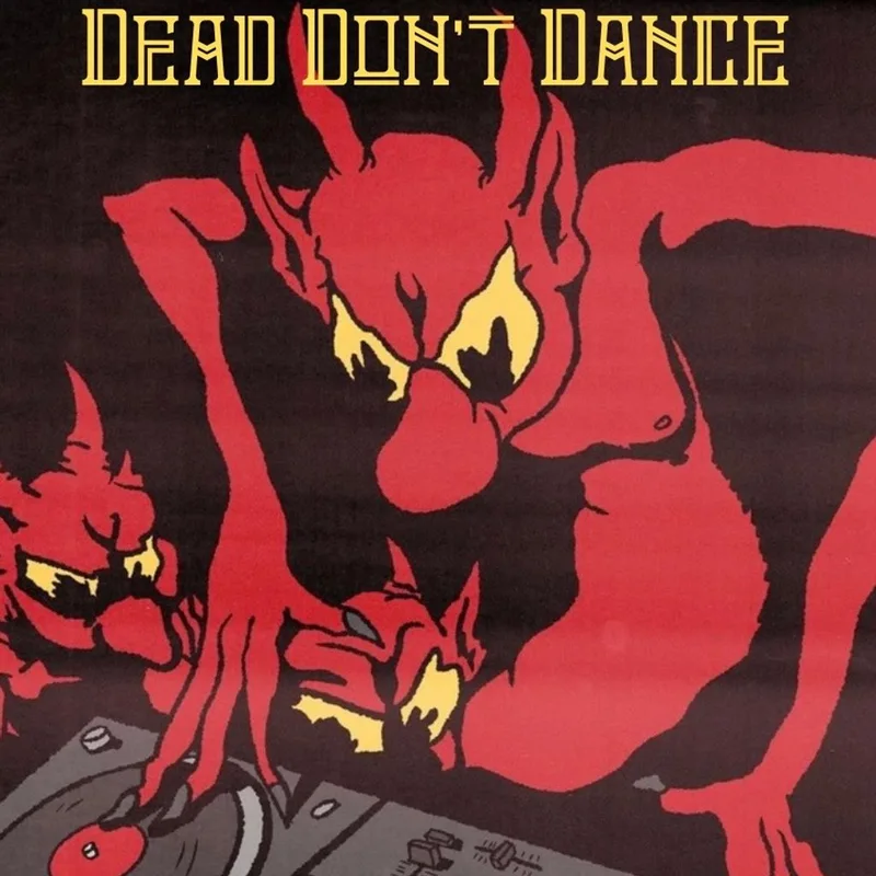 Dead Don't Dance