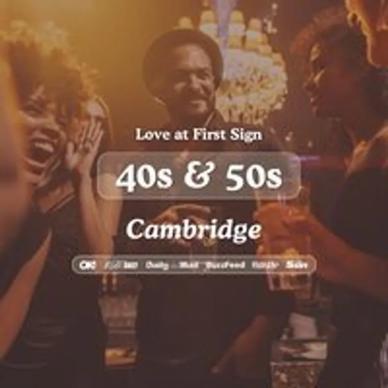 40s & 50s Singles Night at Tivoli Cambridge| Love at First Sign