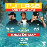 Vybe Szn presents Pure RnB & Slow Jamz // Arch 2 Windsor
