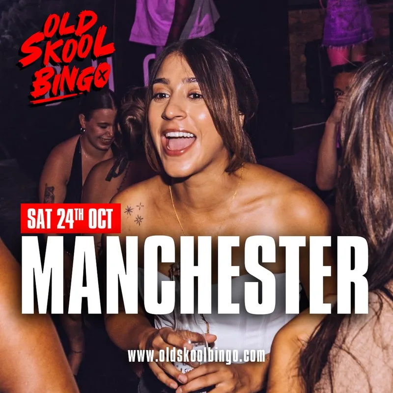 Old Skool Bingo Sat 24th Oct Manchester