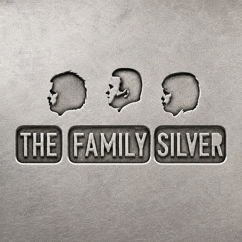 The Family Silver