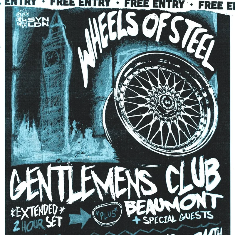Wheels of Steel: Gentlemens Club w/ Beaumont