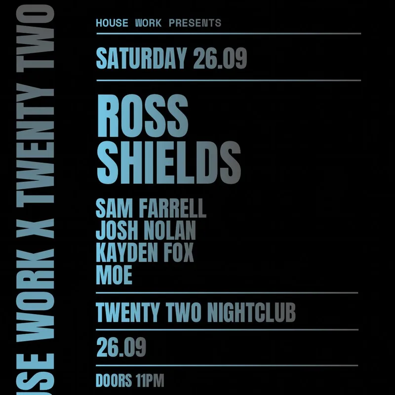 House Work presents Twenty Two | 26.09