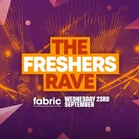 The 2026 Freshers Rave at FABRIC!