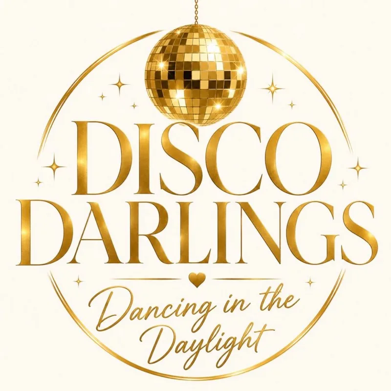Disco Darlings Saturday Afternoon Disco