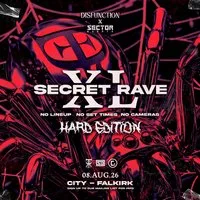 DISFUNCTION x SECTOR: SECRET RAVE - Hard Edition