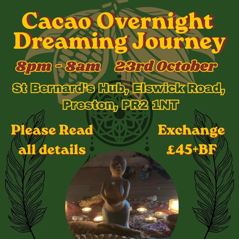 Cacao Overnight Dreaming Journey
