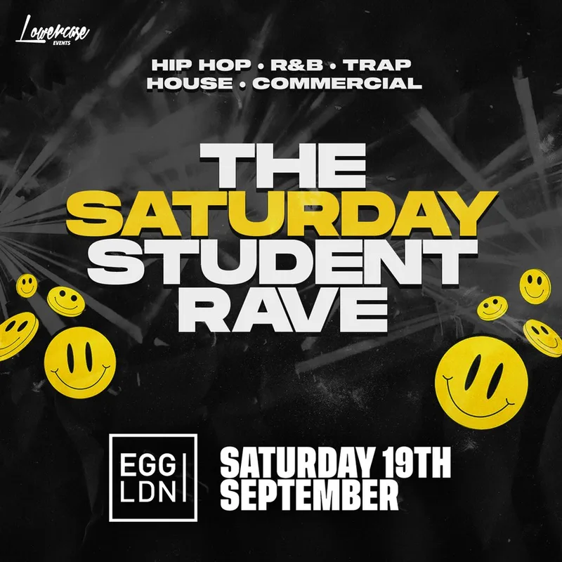 The Saturday Student Rave