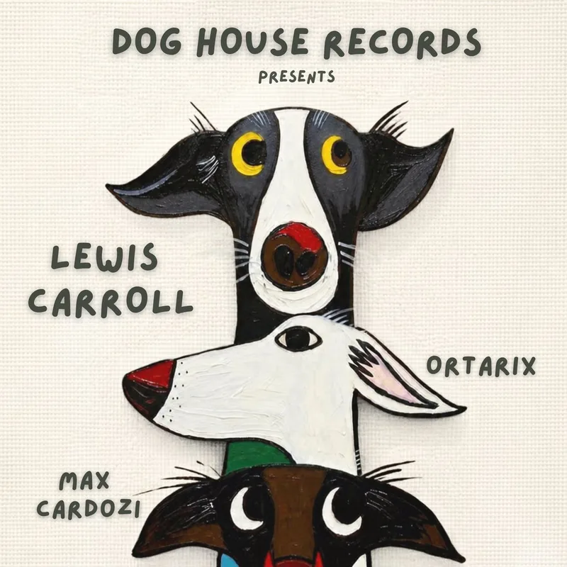 Dog House Records Presents - LEWIS CAROLL