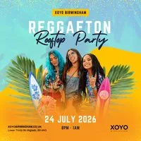 Reggaeton Rooftop Party (Birmingham) July