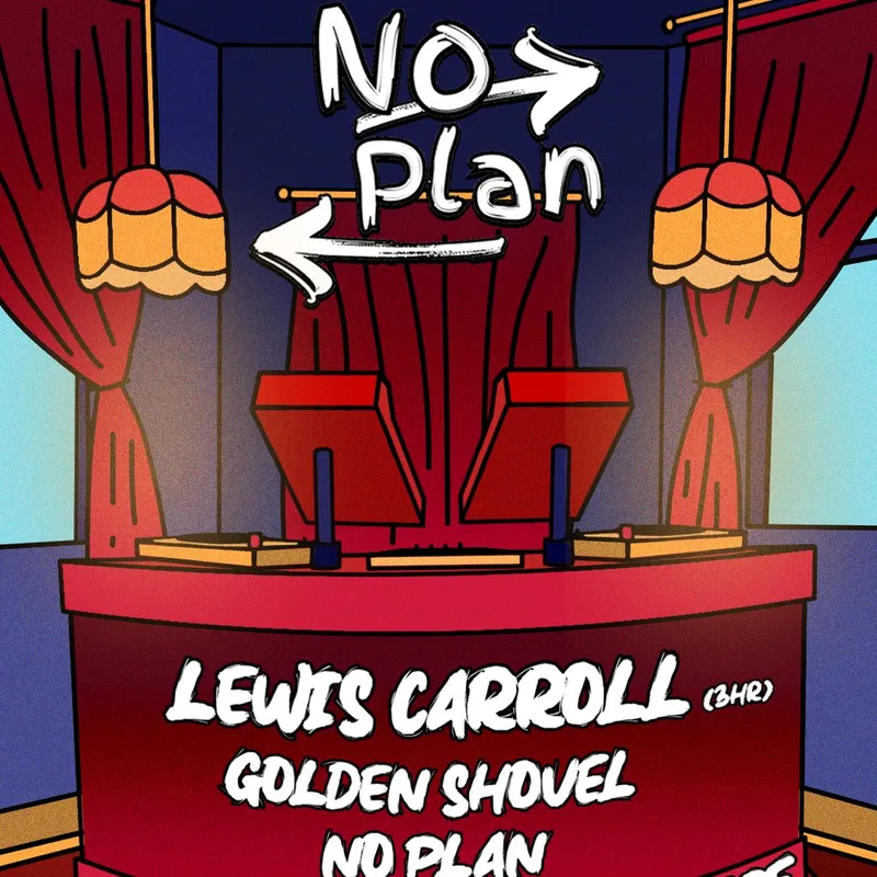 No Plan @ Picadilly Central