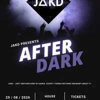 JAKD Presents After Dark