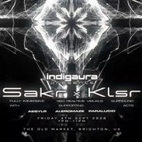 Indigaura presents: Sakr x KLSR - 360º Live AV