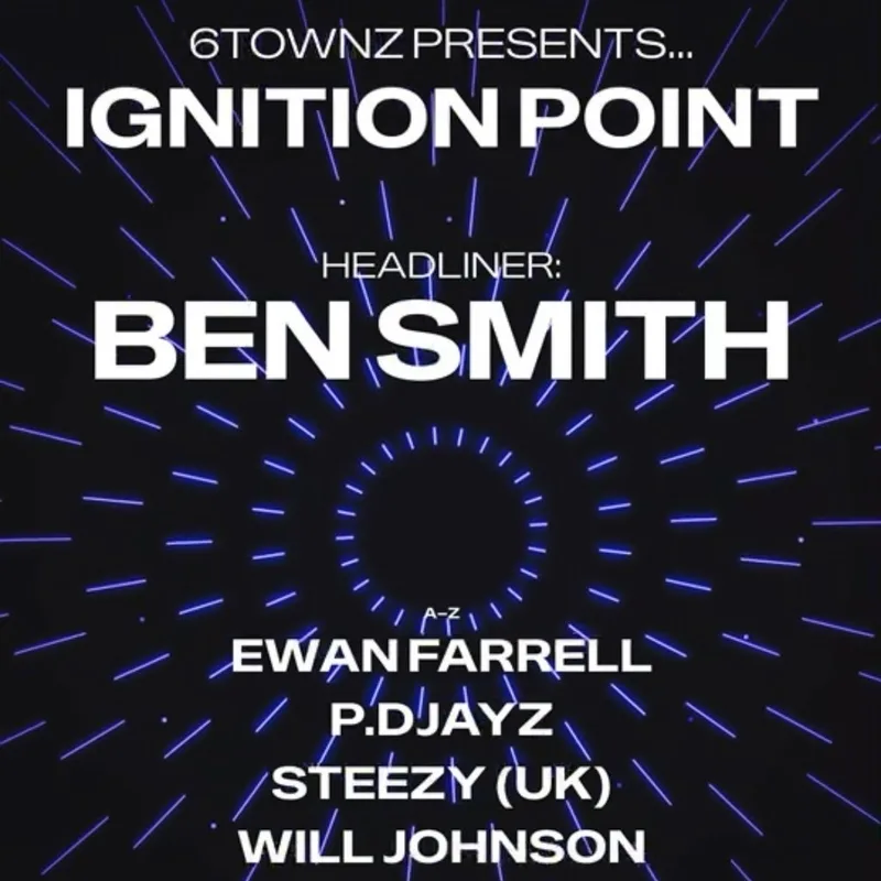 6TOWNZ PRESENTS - Ignition Point