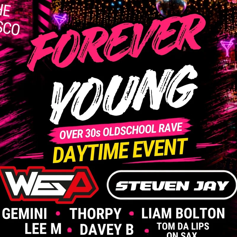 Forever Young Over 30's Daytime oldschool rave