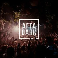 AFTA DARK - Sat 1st August
