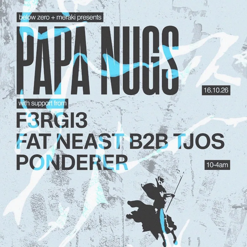 Below Zero + Meraki present Papa Nugs