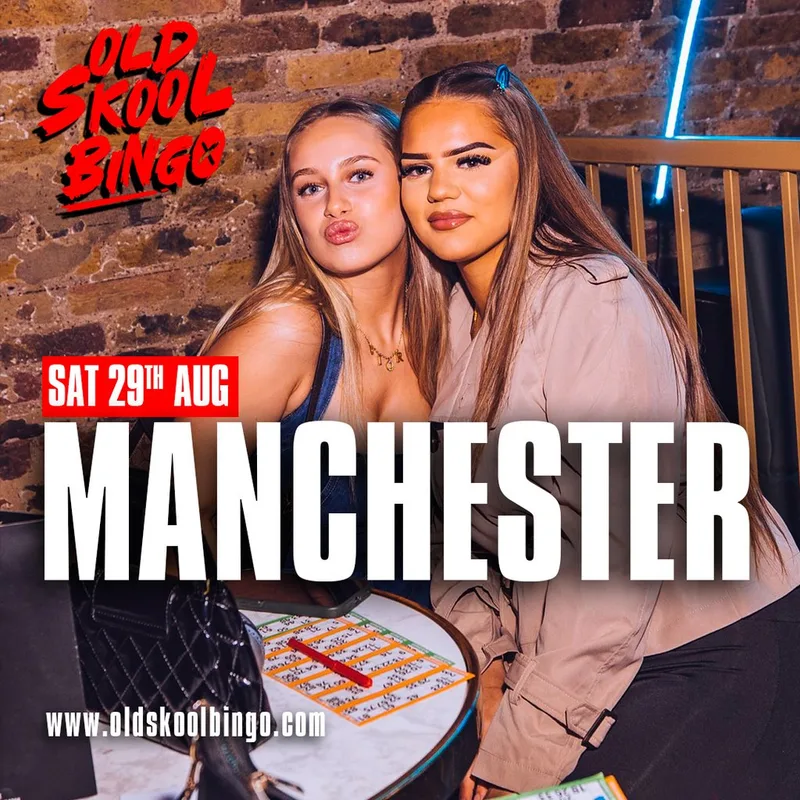 Old Skool Bingo Sat 29th August Manchester