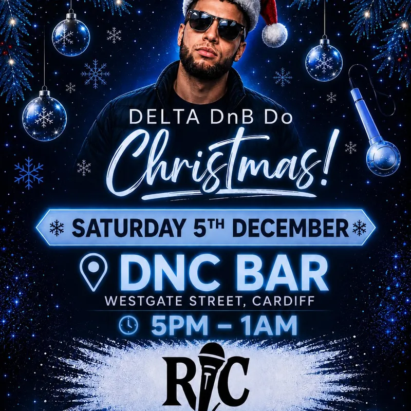 Delta DnB Does Christmas in Cardiff