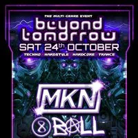 Beyond Tomorrow presents: MKN & (8)BALL